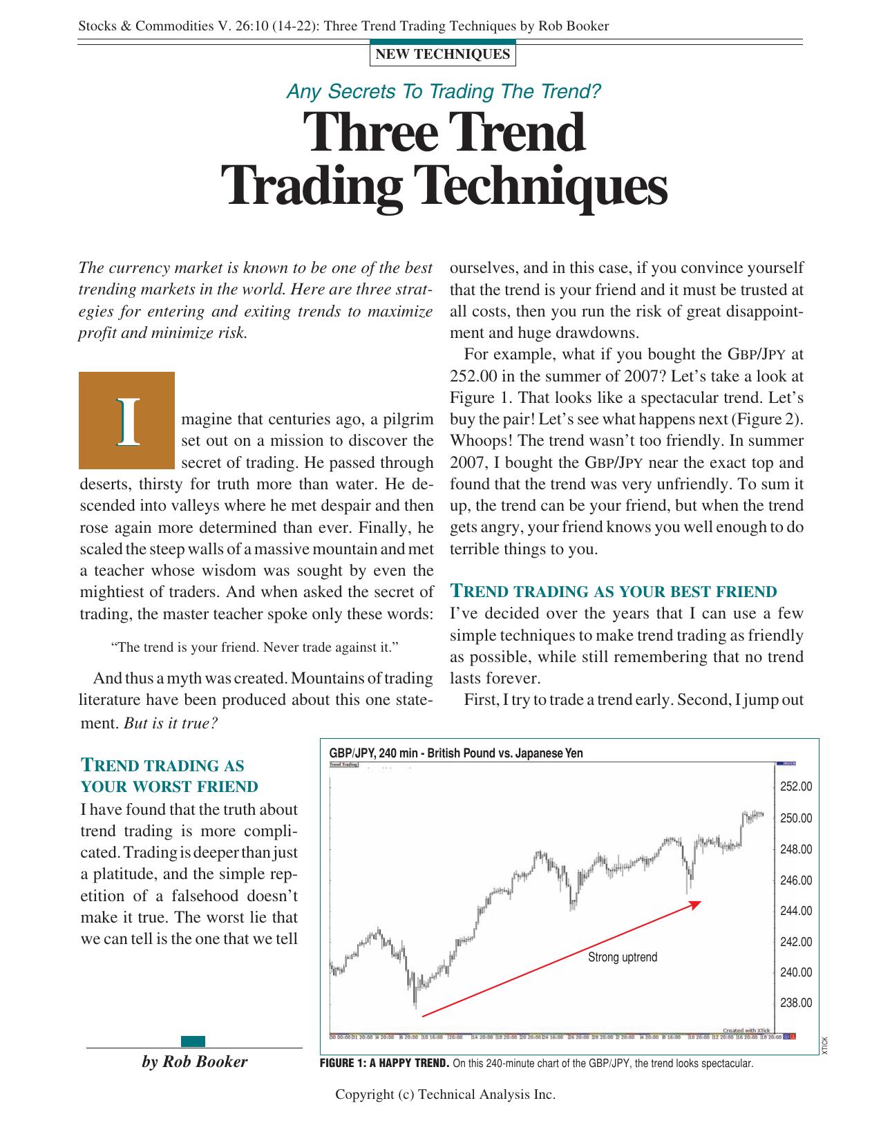 Stocks & Commodities V. 26:10 (14-22): Three Trend Trading Techniques by Rob Booker by Rob Booker