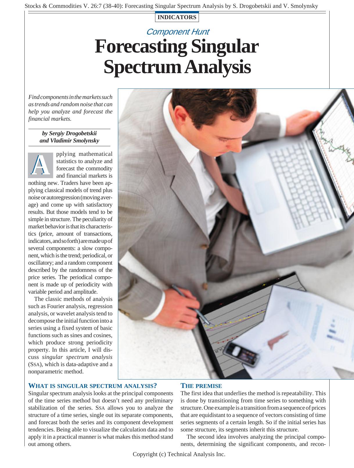 Stocks & Commodities V. 26:7 (38-40): Forecasting Singular Spectrum Analysis by S. Drogobetskii and V. Smolynsky by S. Drogobetskii & V. Smolynsky