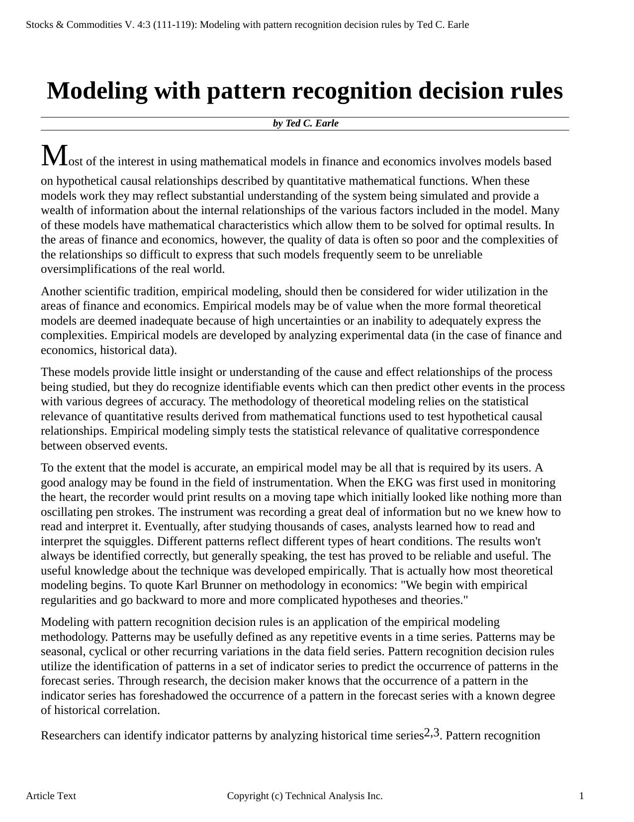 Stocks & Commodities V. 4:3 (111-119): Modeling with pattern recognition decision rules by Ted C. Earle by YN