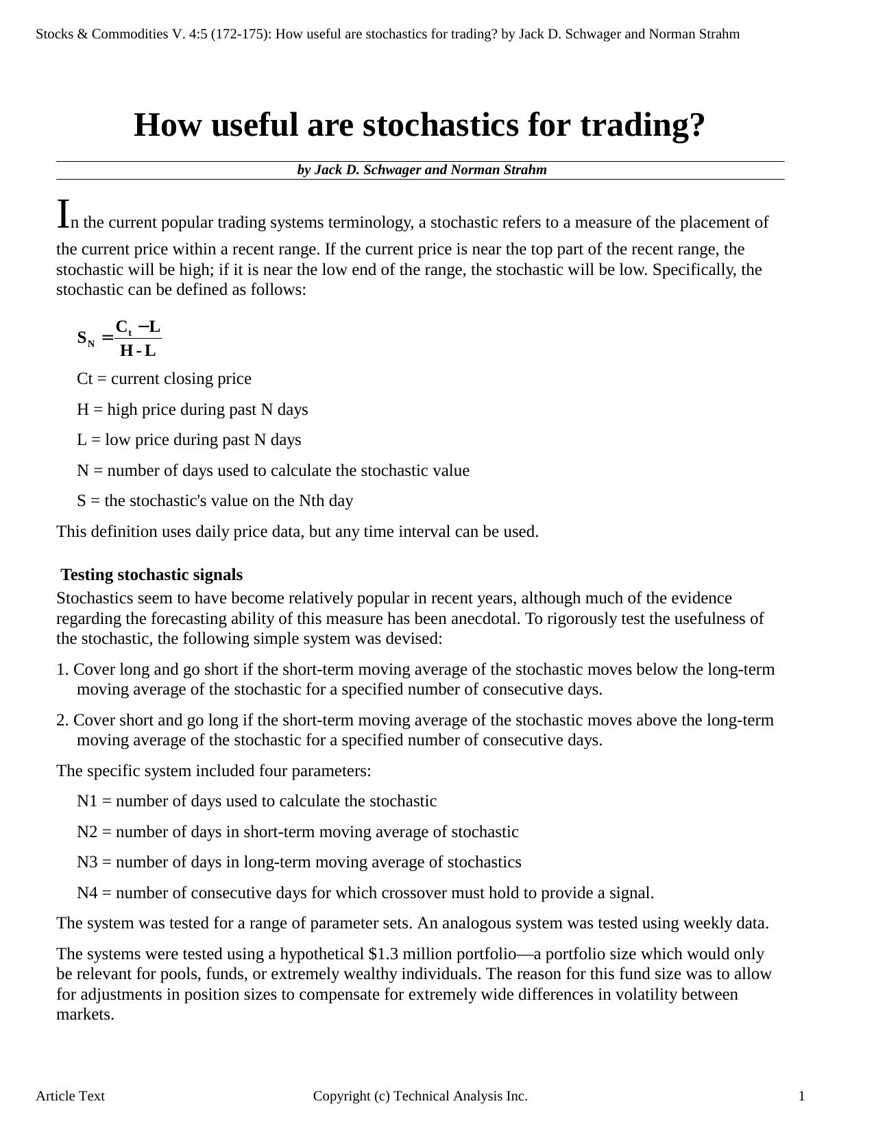 Stocks & Commodities V. 4:5 (172-175): How useful are stochastics for trading? by Jack D. Schwager and Norman Strahm by YN