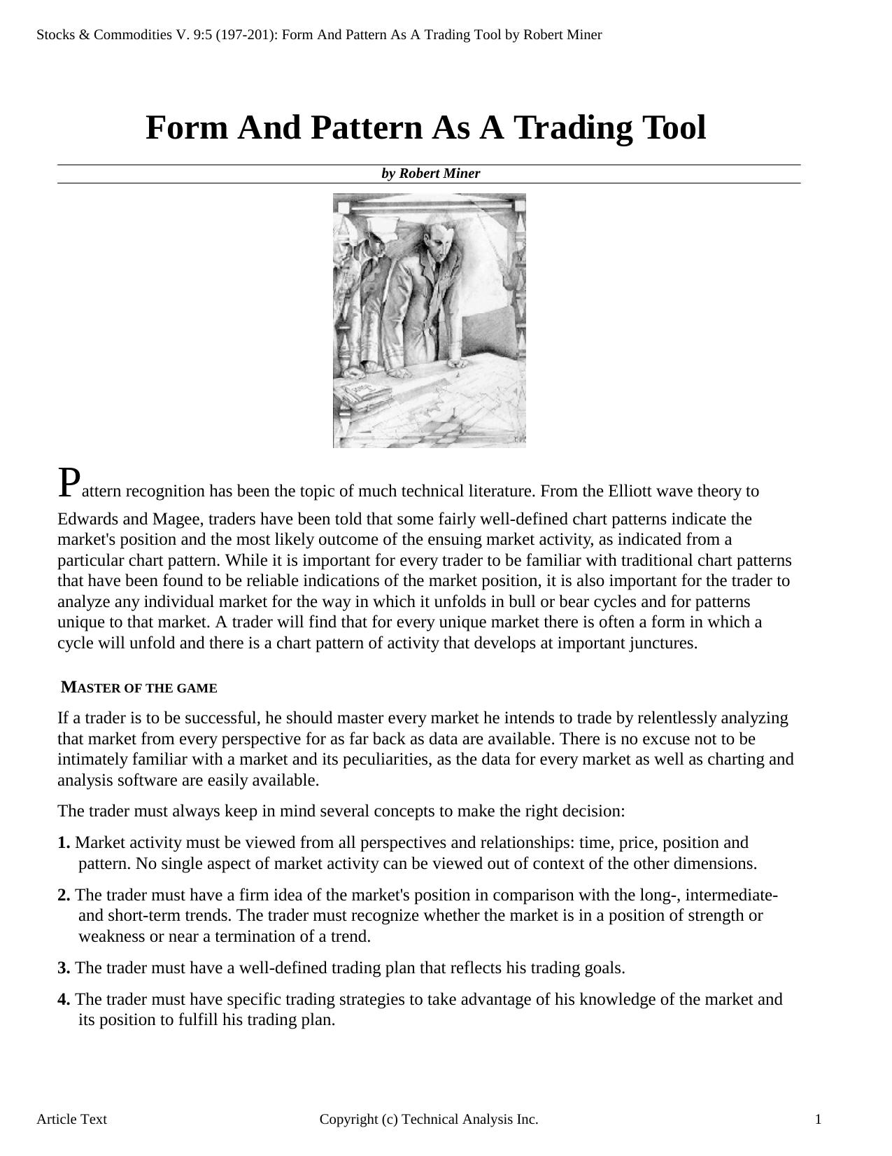 Stocks & Commodities V. 9:5 (197-201): Form And Pattern As A Trading Tool by Robert Miner by YN
