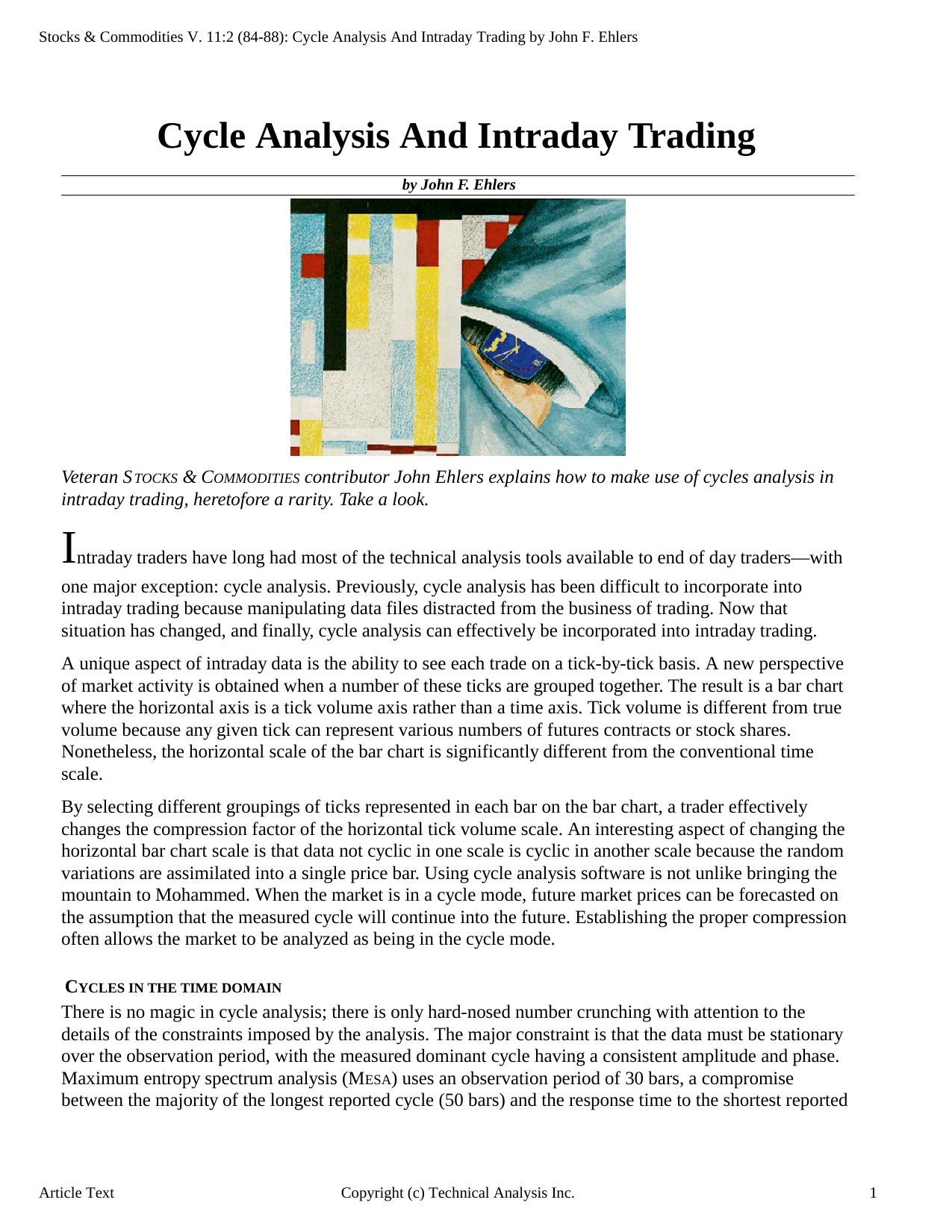 Stocks & Commodities V.11:2 (84-88): Cycle Analysis And Intraday Trading by John F. Ehlers by John F. Ehlers