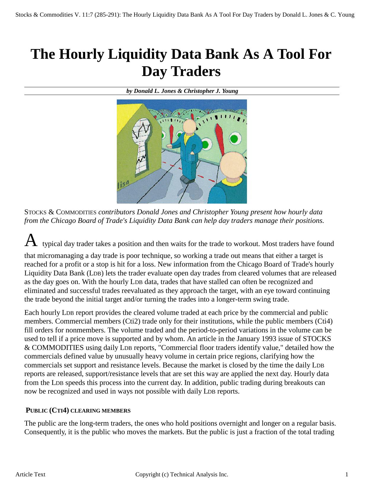 Stocks & Commodities V.11:7 (285-291): The Hourly Liquidity Data Bank As A Tool For Day Traders by Donald L. Jones & C. Young by Donald L. Jones & C. Young