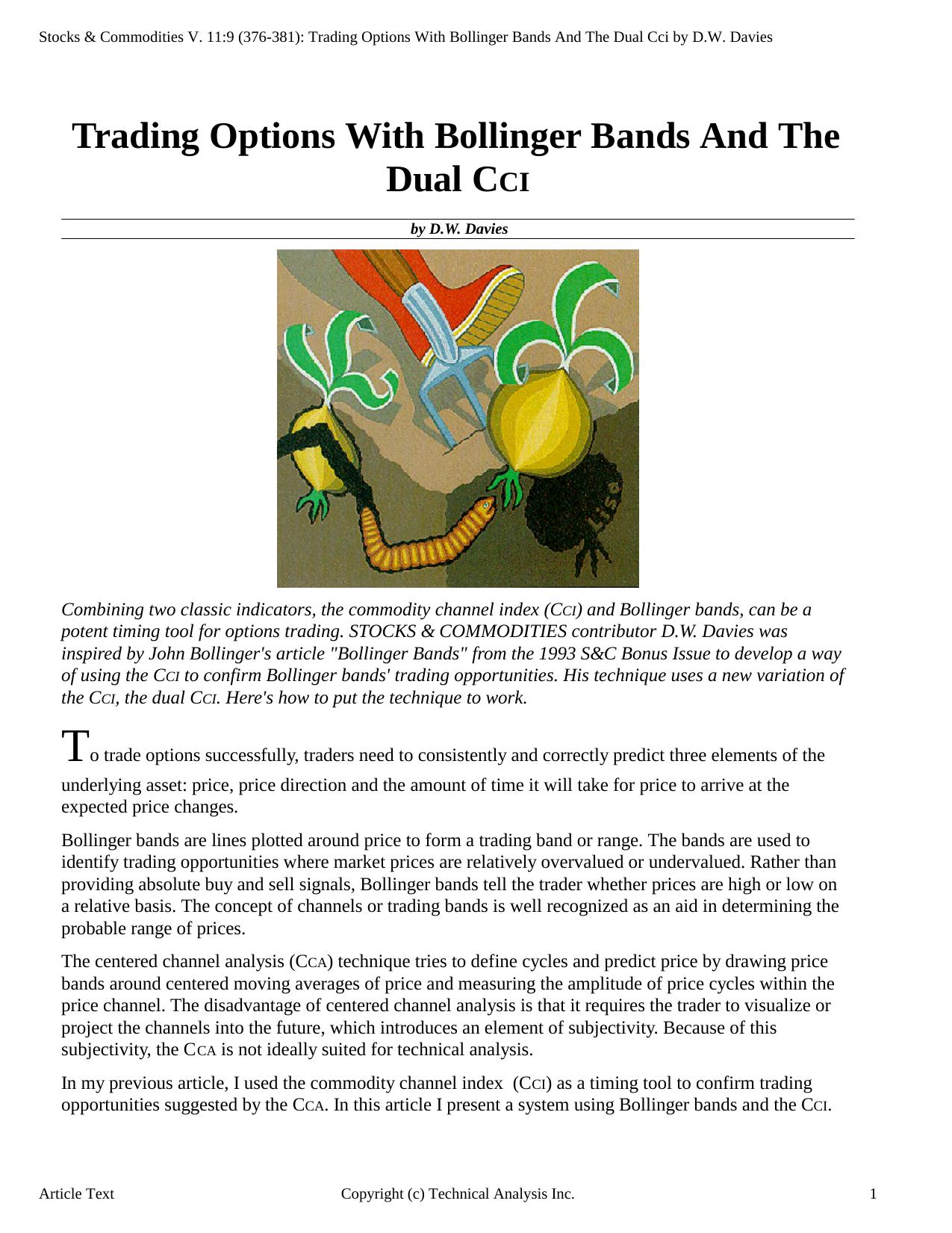 Stocks & Commodities V.11:9 (376-381): Trading Options With Bollinger Bands And The Dual Cci by D.W. Davies by D.W. Davies