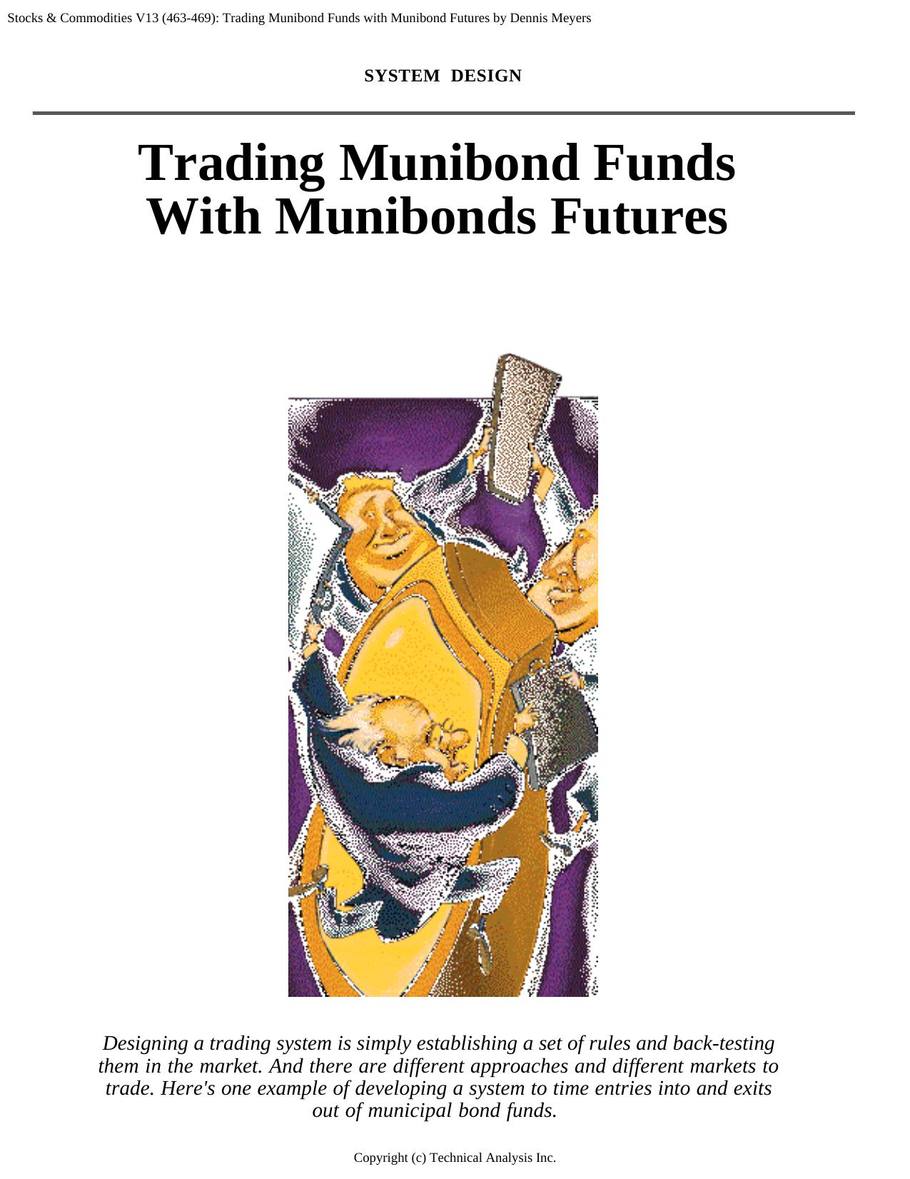 Stocks & Commodities V.13 (463-469): Trading Munibond Funds with Munibond Futures by Dennis Meyers by Dennis Meyers
