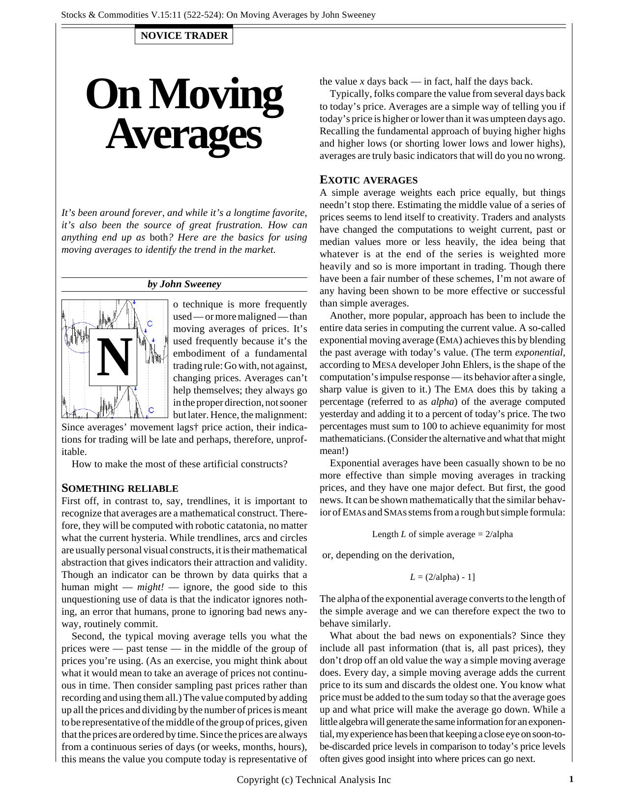 Stocks & Commodities V.15:11 (522-524): On Moving Averages by John Sweeney by John Sweeney
