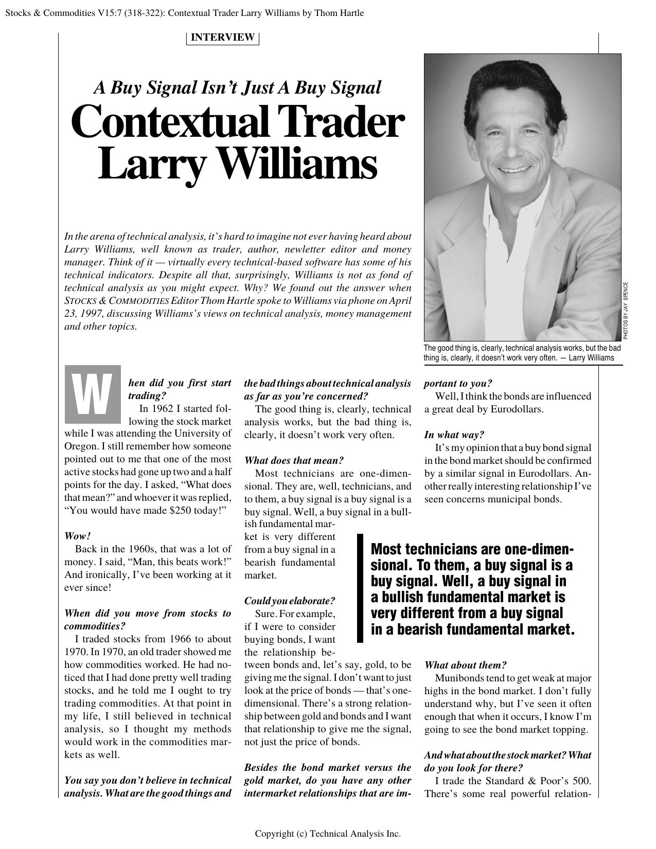 Stocks & Commodities V.15:7 (318-322): Contextual Trader Larry Williams by Thom Hartle by Thom Hartle