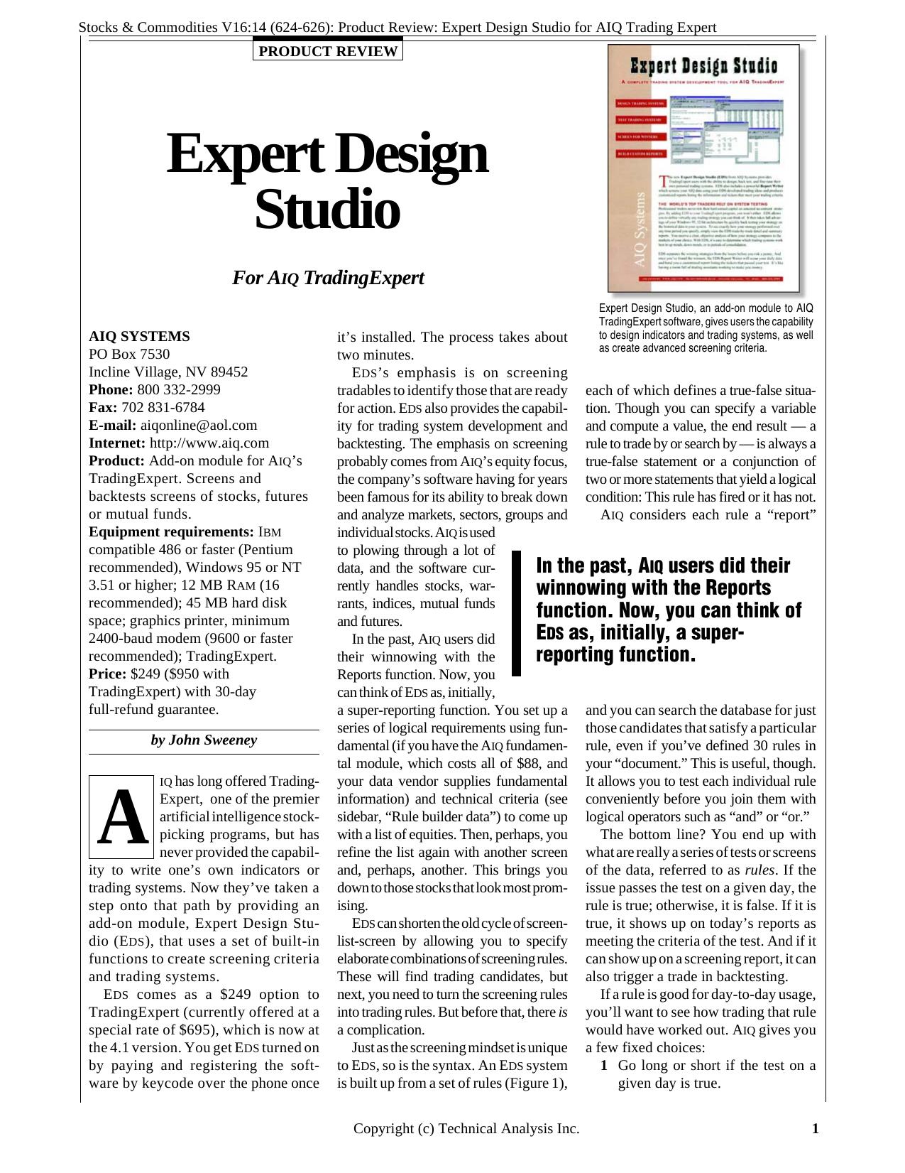Stocks & Commodities V.16:14 (624-626): Product Review: Expert Design Studio for AIQ Trading Expert by Technical Analysis Inc