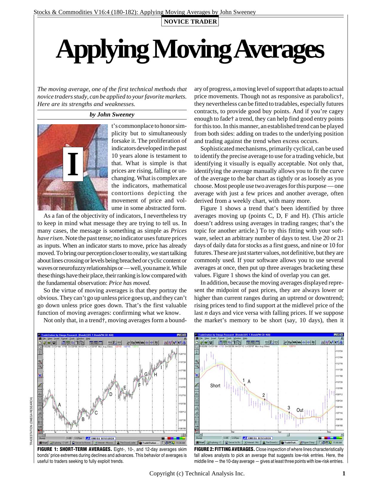 Stocks & Commodities V.16:4 (180-182): Applying Moving Averages by John Sweeney by John Sweeney