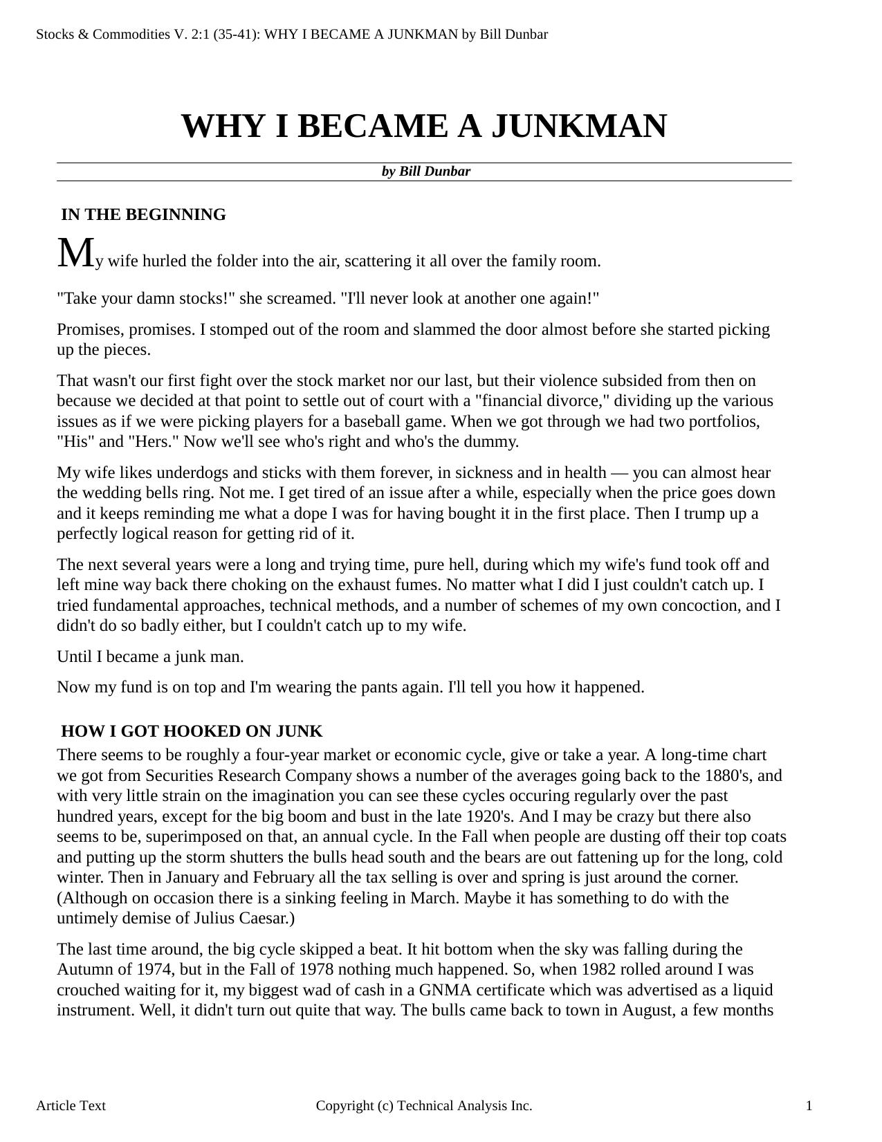 Stocks & Commodities V.2:1 (35-41): WHY I BECAME A JUNKMAN by Bill Dunbar by Bill Dunbar