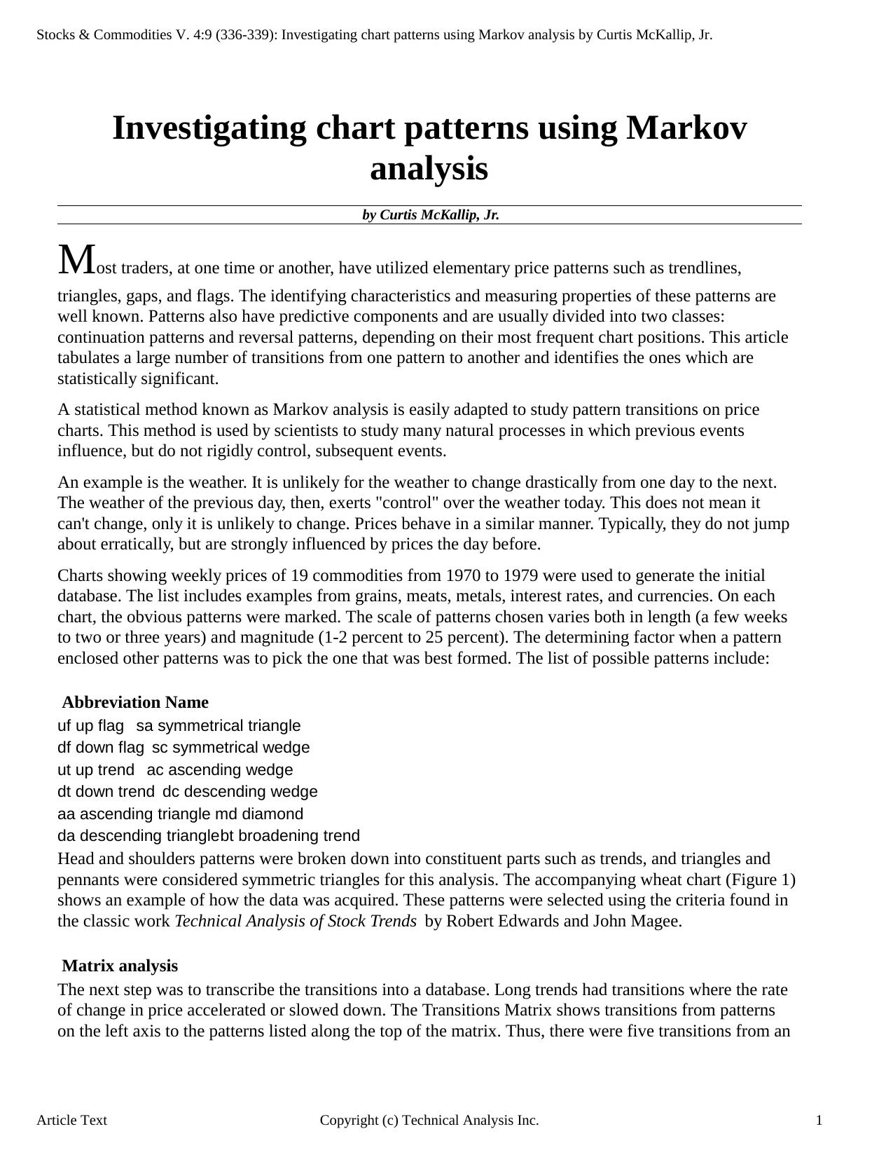 Stocks & Commodities V.4:9 (336-339): Investigating chart patterns using Markov analysis by Curtis McKallip, Jr. by Curtis McKallip Jr