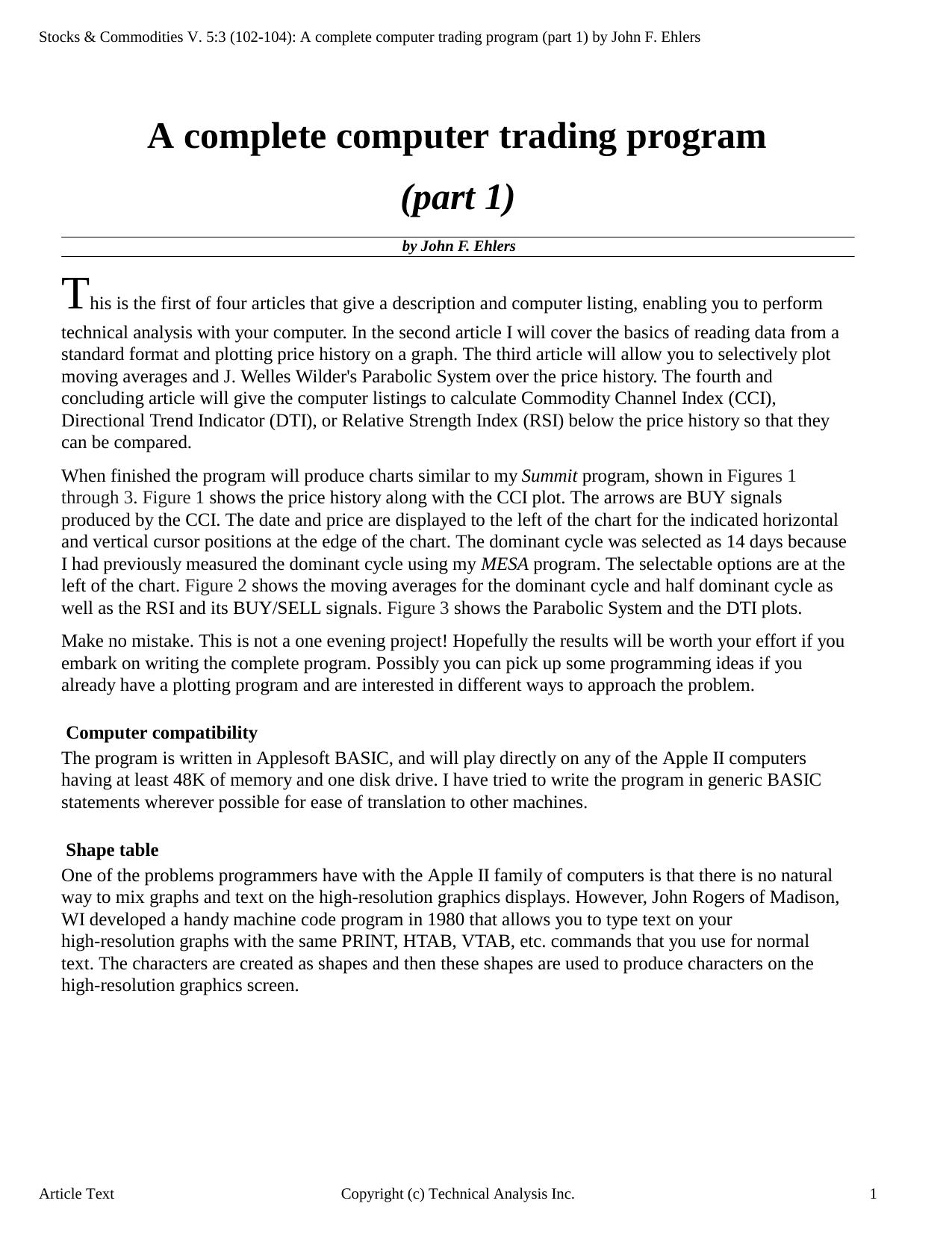 Stocks & Commodities V.5:3 (102-104): A complete computer trading program (part 1) by John F. Ehlers by John F. Ehlers