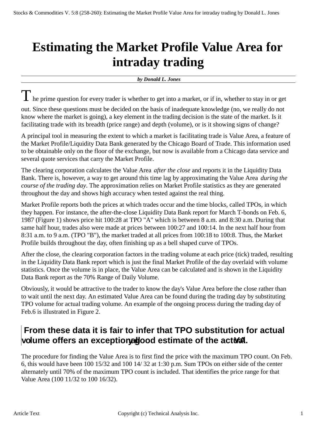 Stocks & Commodities V.5:8 (258-260): Estimating the Market Profile Value Area for intraday trading by Donald L. Jones by Donald L. Jones