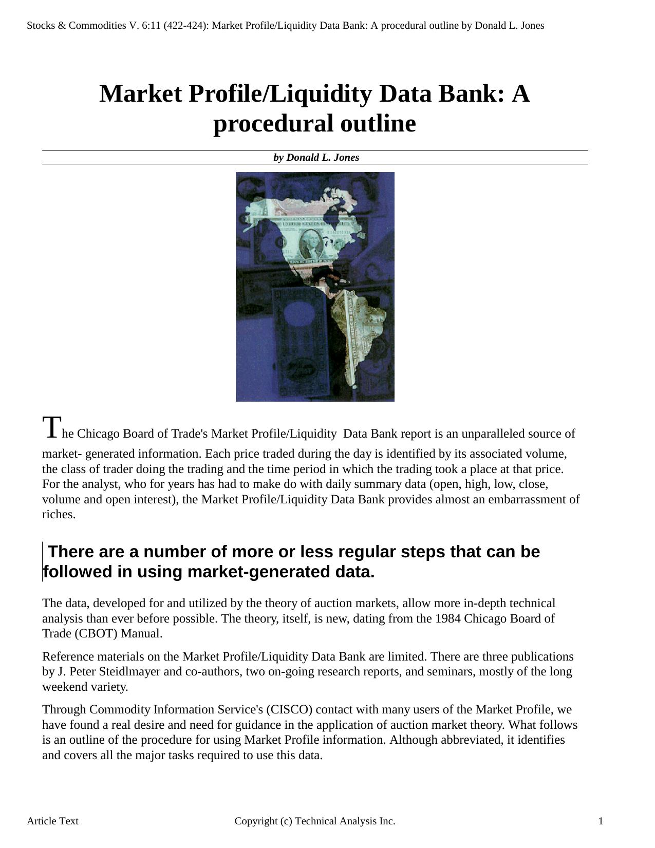 Stocks & Commodities V.6:11 (422-424): Market ProfileLiquidity Data Bank: A procedural outline by Donald L. Jones by Donald L. Jones