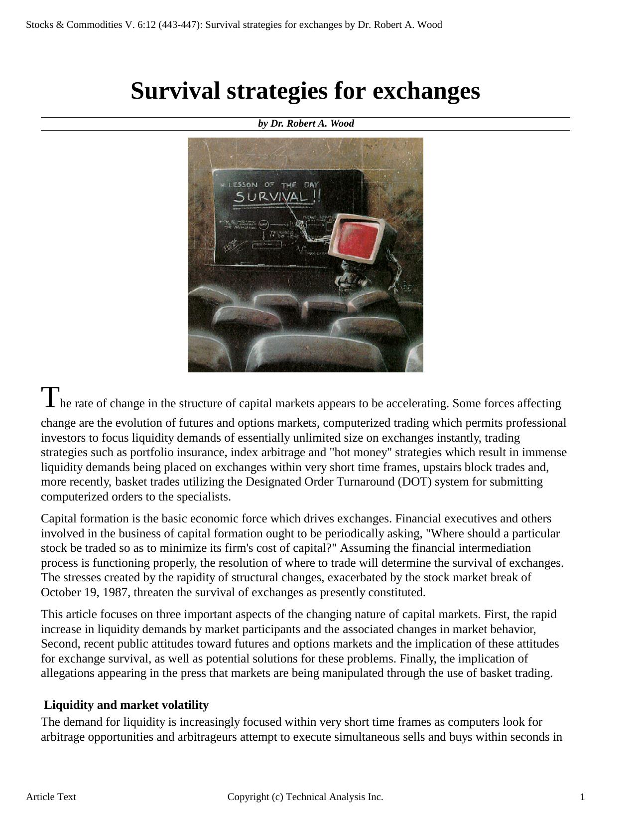 Stocks & Commodities V.6:12 (443-447): Survival strategies for exchanges by Dr. Robert A. Wood by Dr. Robert A. Wood
