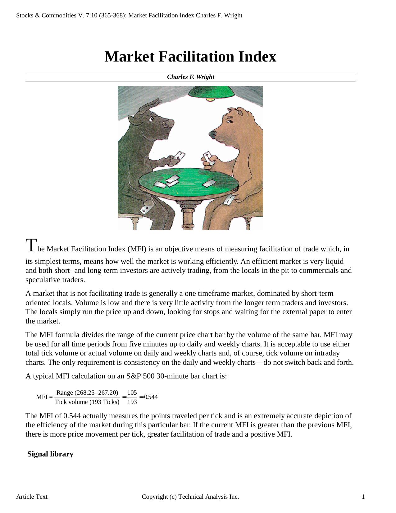 Stocks & Commodities V.7:10 (365-368): Market Facilitation Index Charles F. Wright by Charles F. Wright