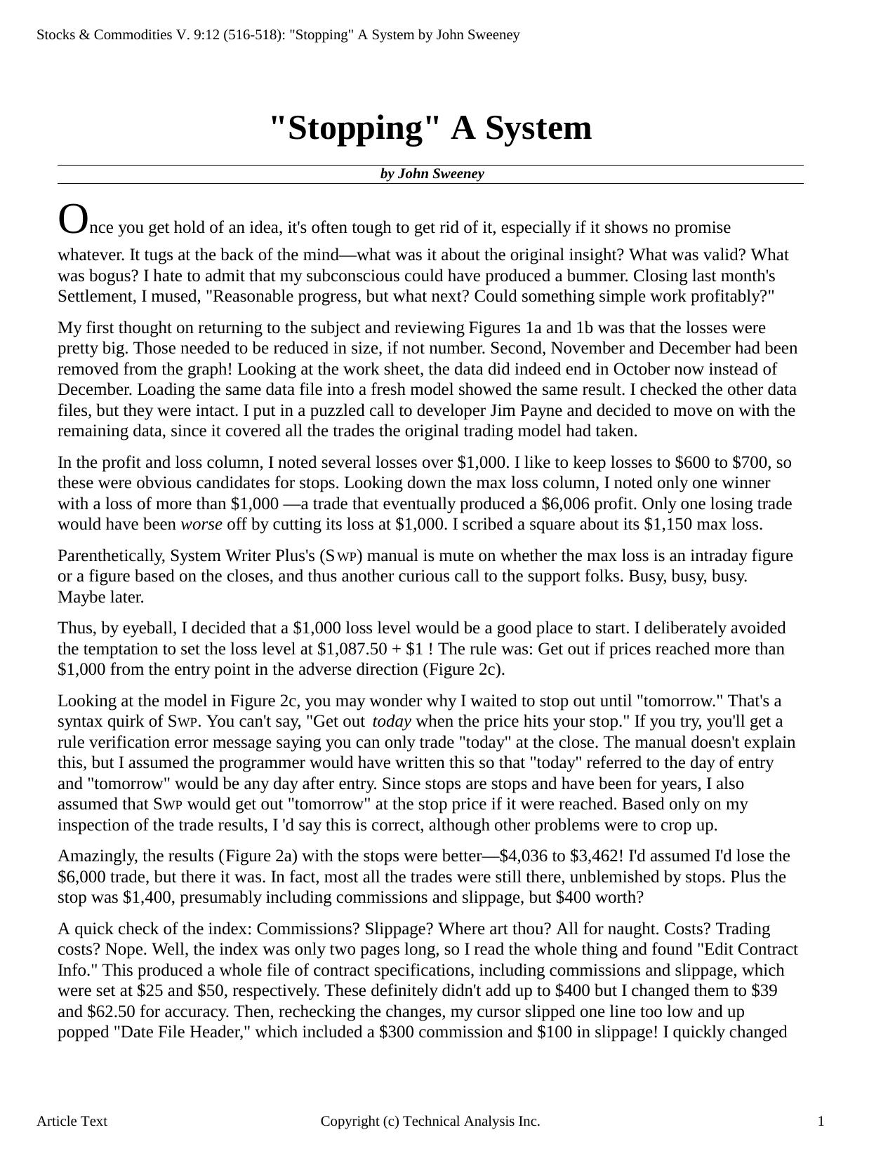 Stocks & Commodities V.9:12 (516-518): "Stopping" A System by John Sweeney by John Sweeney