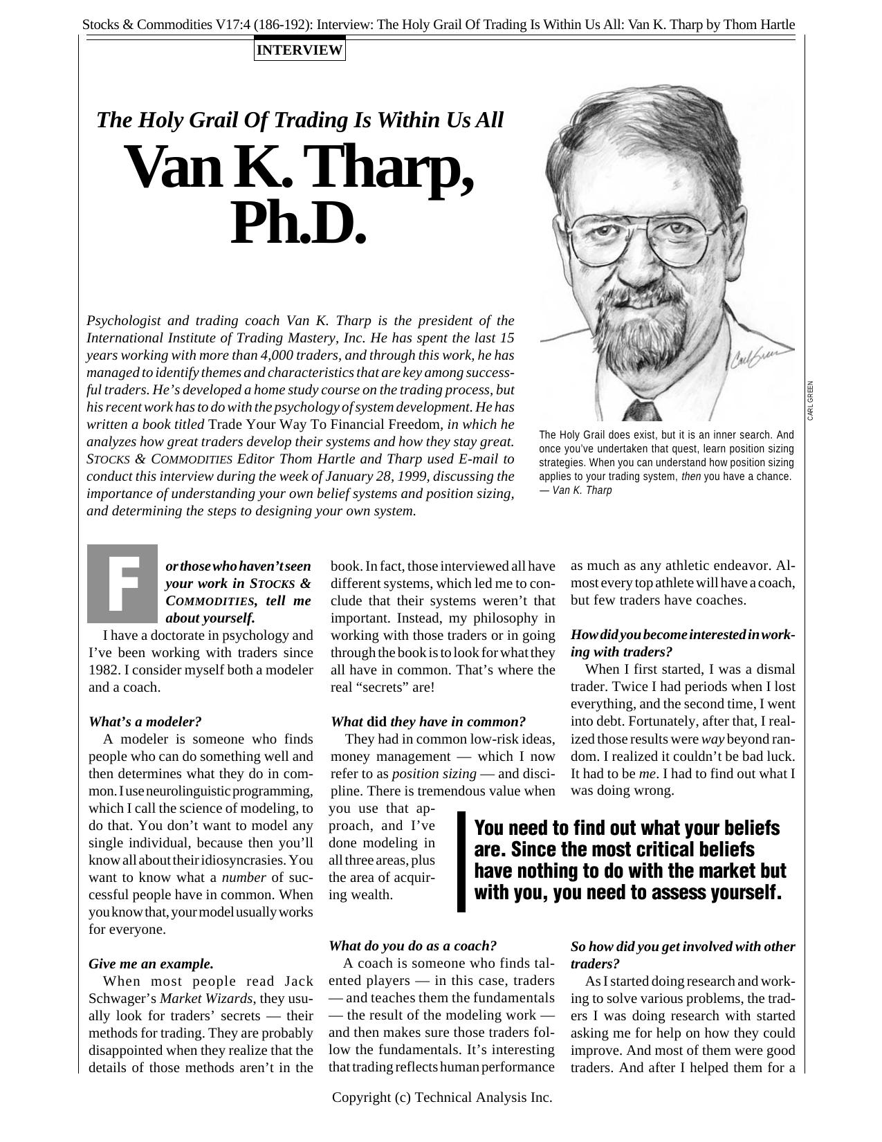 Stocks & Commodities V17:4 (186-192): Interview: The Holy Grail Of Trading Is Within Us All: Van K. Tharp by Thom Hartle by Thom Hartle