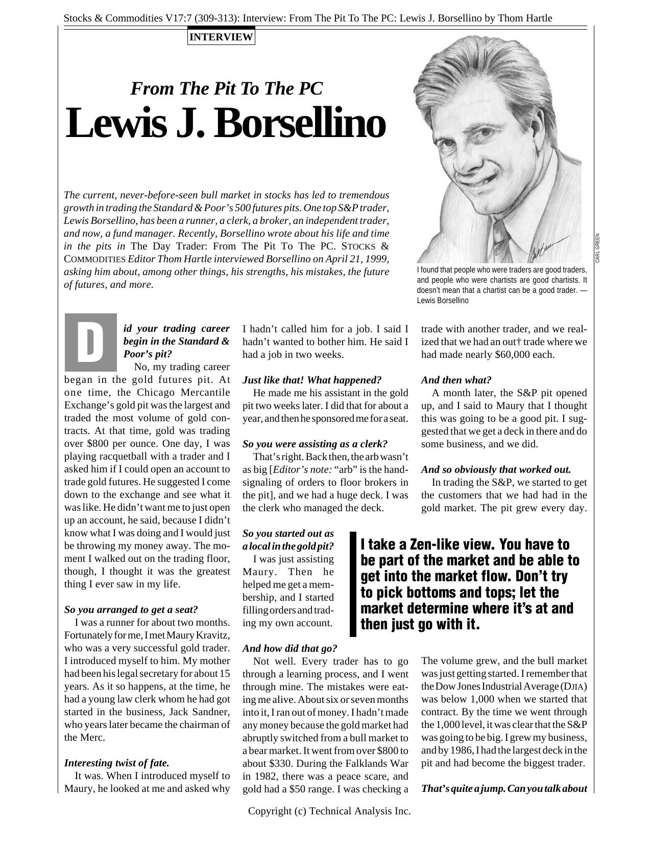 Stocks & Commodities V17:7 (309-313): Interview: From The Pit To The PC: Lewis J. Borsellino by Thom Hartle by Thom Hartle