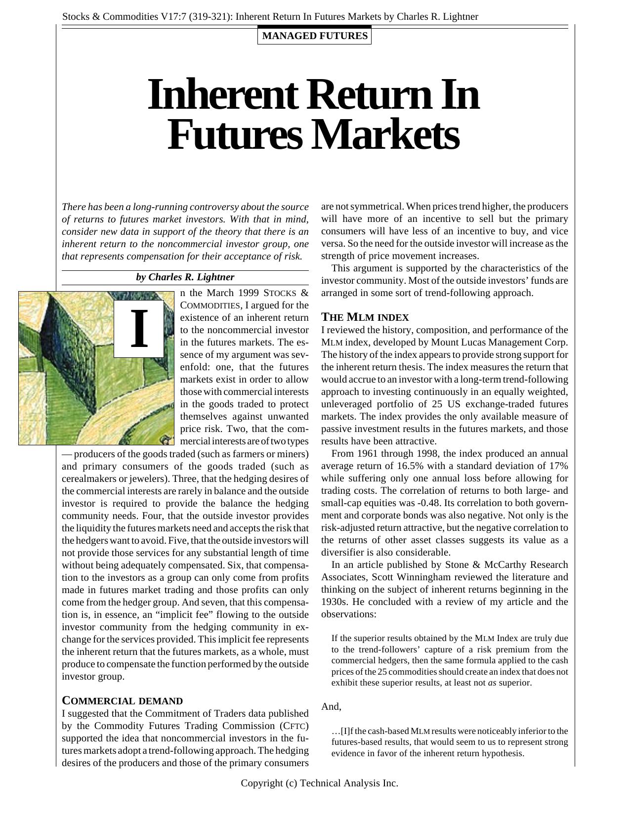 Stocks & Commodities V17:7 (319-321): Inherent Return In Futures Markets by Charles R. Lightner by Charles R. Lightner