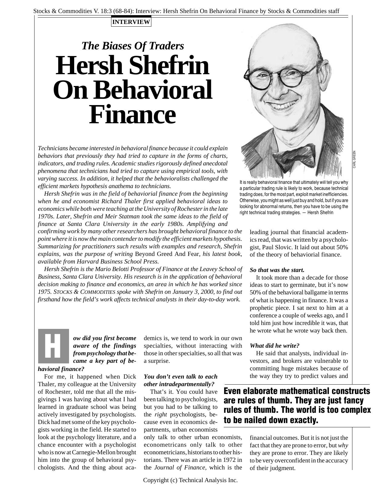 Stocks &Commodities V.18:3 (68-84):Interview:Hersh Shefrin On Behavioral Finance by Stocks &Commodities staff by Technical Analysis Inc