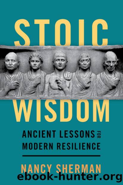 Stoic Wisdom by Nancy Sherman;