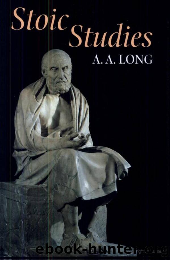 Stoic studies by By A. A. Long