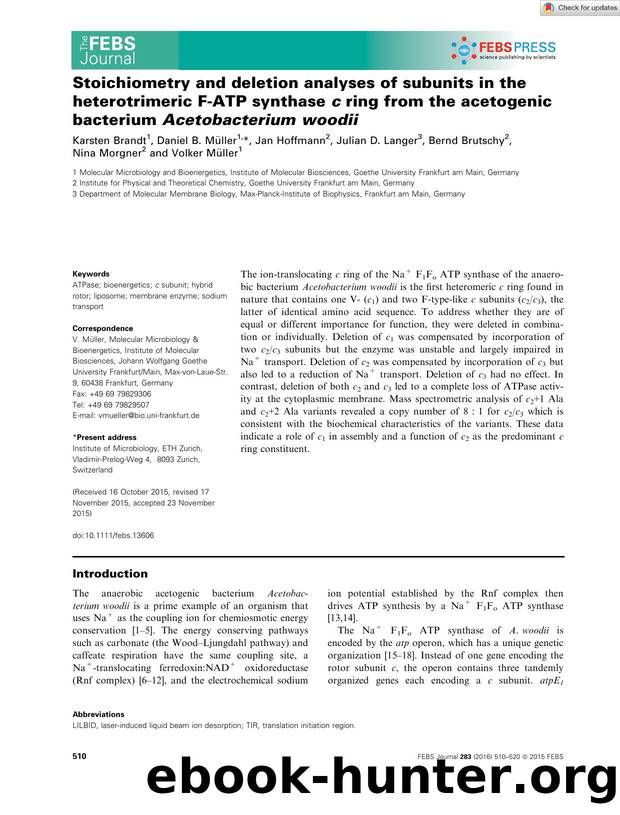 Stoichiometry and deletion analyses of subunits in the heterotrimeric FâATP synthase c ring from the acetogenic bacterium Acetobacterium woodii by Unknown