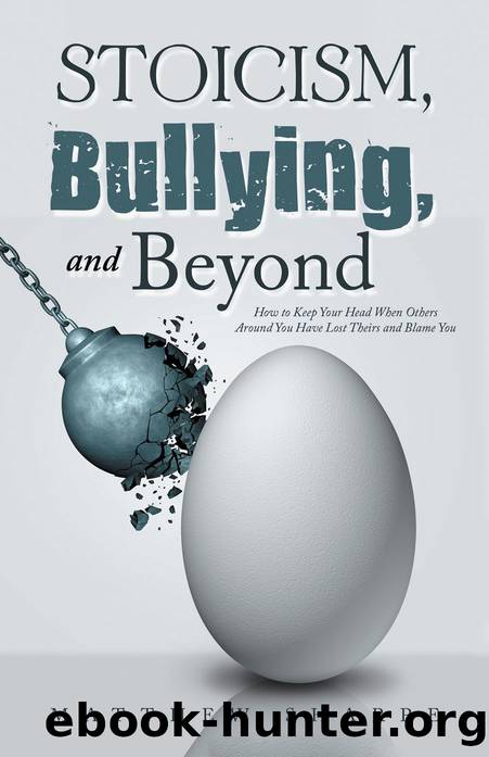 Stoicism, Bullying, and Beyond by Unknown