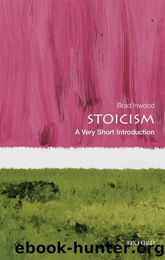 Stoicism: A Very Short Introduction by Brad Inwood