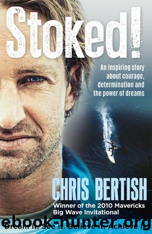 Stoked! by Chris Bertish