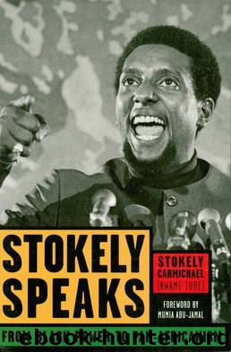 Stokely Speaks: From Black Power to Pan-Africanism by Stokely Carmichael (Kwame Ture)