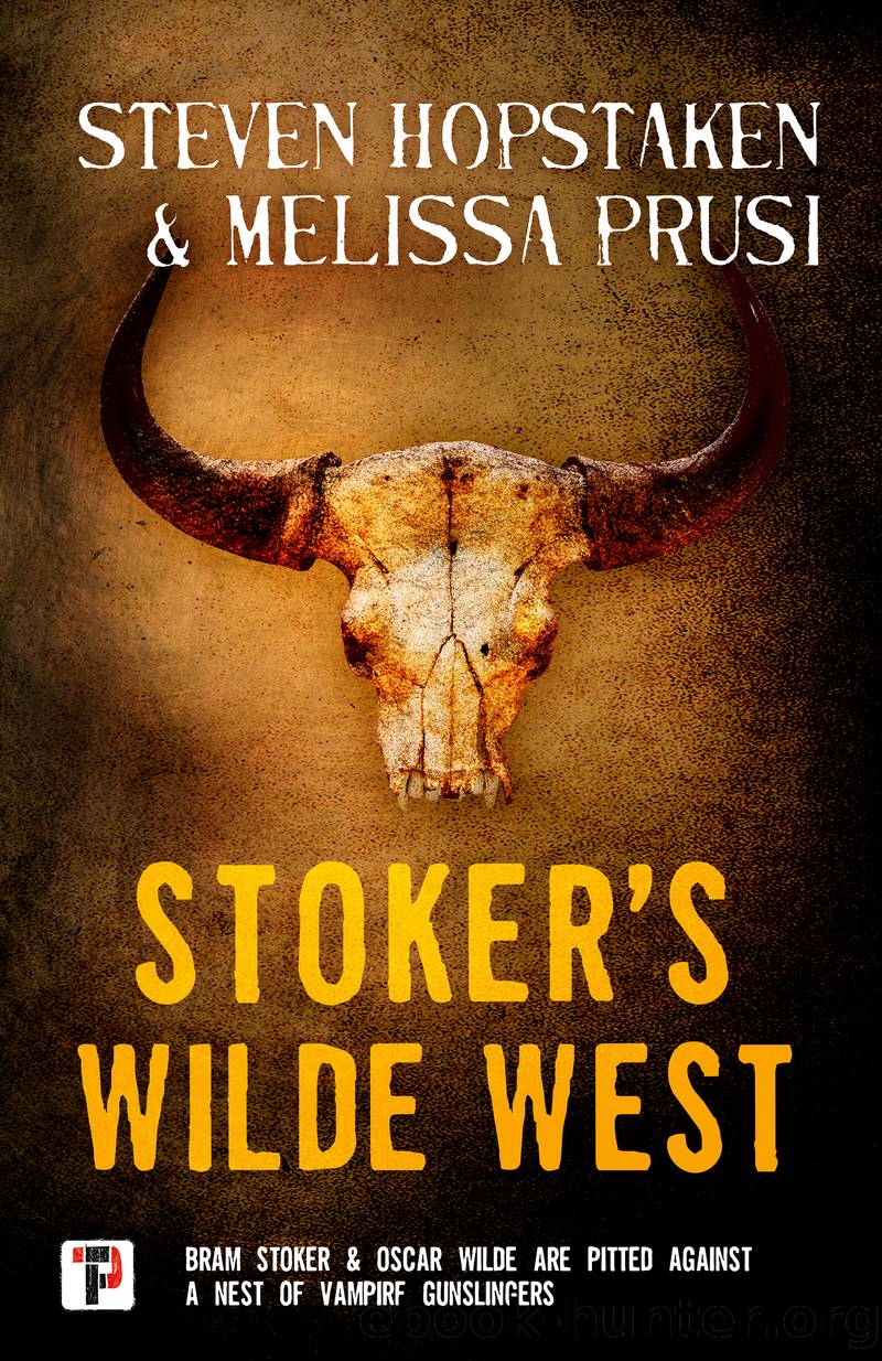 Stoker's Wilde West by Steven Hopstaken