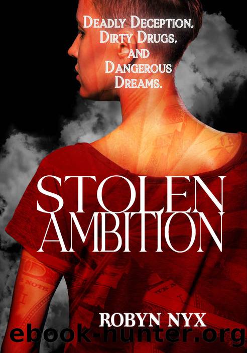Stolen Ambition by Robyn Nyx