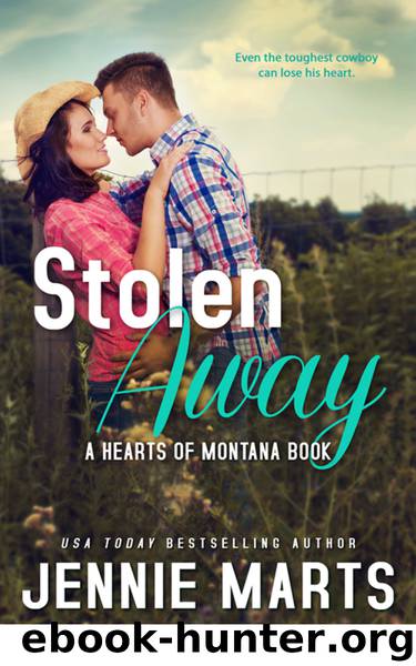 Stolen Away (Hearts of Montana) by Jennie Marts