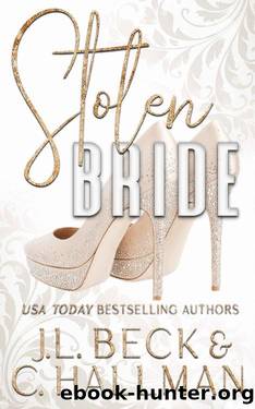 Stolen Bride: A Dark Mafia Romance Prequel by J.L. Beck & C. Hallman