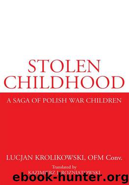 Stolen Childhood by Lucjan Krolikowski
