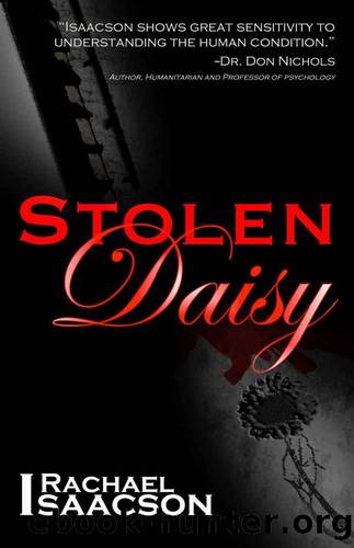 Stolen Daisy: A Novel by Rachael Isaacson