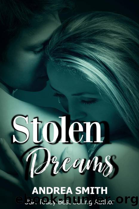 Stolen Dreams by Andrea Smith