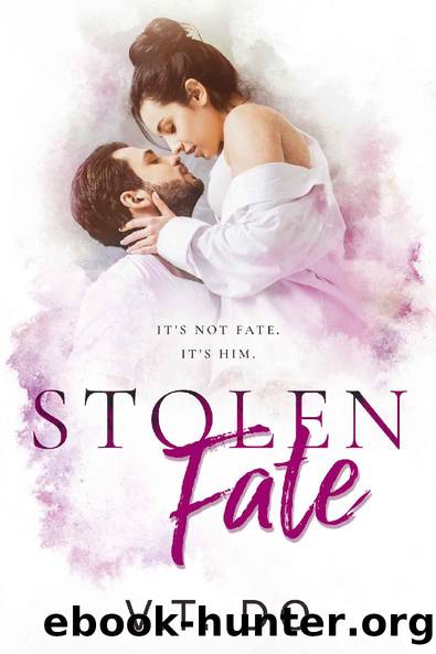 Stolen Fate (Stolen Series Book 1) by V.T. Do