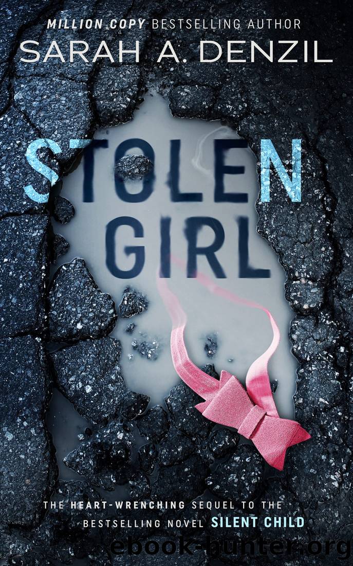Stolen Girl by Sarah A. Denzil