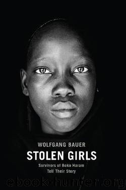 Stolen Girls by Wolfgang Bauer
