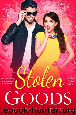 Stolen Goods (To Catch a Thief Book 2) by Kay Marie