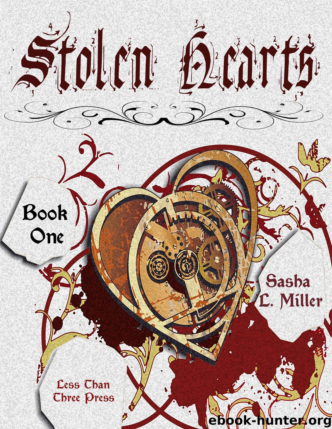 Stolen Hearts by Sasha L. Miller