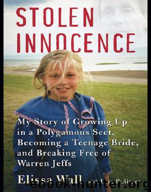 Stolen Innocence by Elissa Wall & Lisa Pulitzer