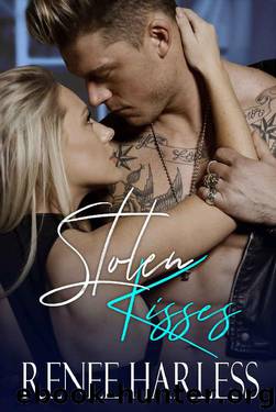 Stolen Kisses (The Stolen Series Book 2) by Renee Harless