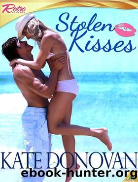 Stolen Kisses by Kate Donovan