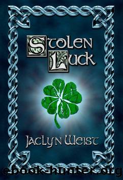 Stolen Luck ebook by Jaclyn Weist