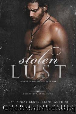 Stolen Lust: A Dark Romance (Beauty in the Stolen: A Dark Romance Series Book 1) by Charmaine Pauls