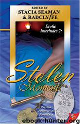 Stolen Moments by Radclyffe & Stacia Seaman